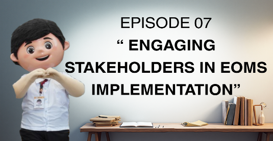 QualiThink_EOMS_Episode 07_Engaging Stakeholders in EOMS Implementation