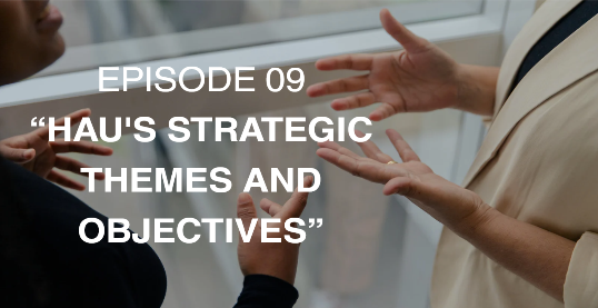 QualiThink_EOMS_Episode 09_HAU's Strategic Themes and Objectives